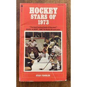 Hockey Stars Of 1973 Book by Stan Fischler Paperback 1973